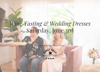 Wine Tasting & Wedding Dresses Main Image