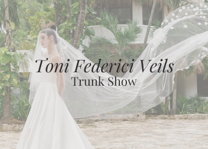 Toni Federici Veils Trunk Show